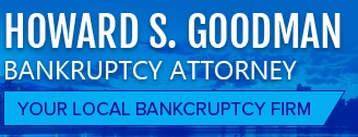 Howard S. Goodman Bankruptcies Attorney